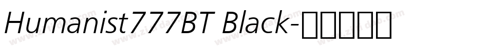 Humanist777BT Black字体转换